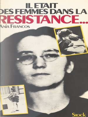 cover image of Il était des femmes dans la Résistance...